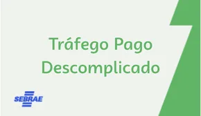 Arte de divulgação do curso Tráfego Pago Descomplicado